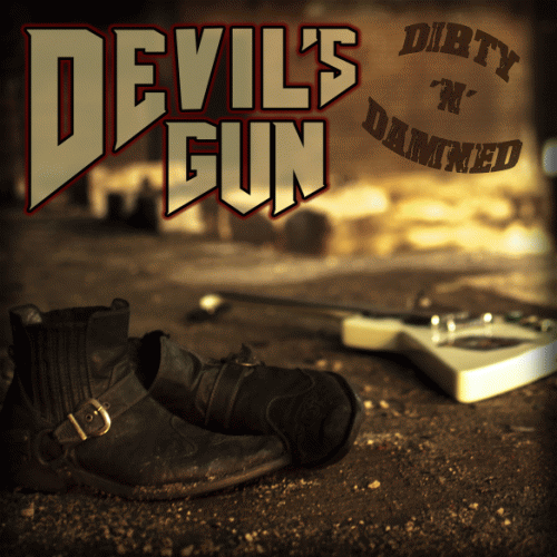 Devil's Gun : Dirty 'N' Damned